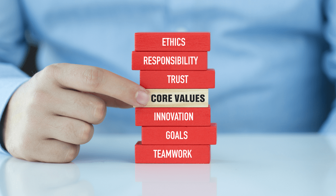 Why Clear Company Values Matter: A Recruiter’s Perspective